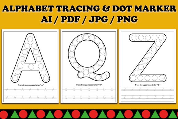 Alphabet Tracing and Dot Marker for Kids: A Practical Learning Tool