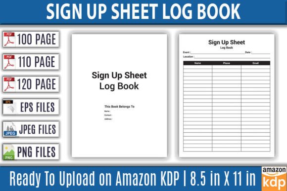 Sign Up Sheet Log Book KDP Interior: A Strategic Tool for Amazon KDP Success