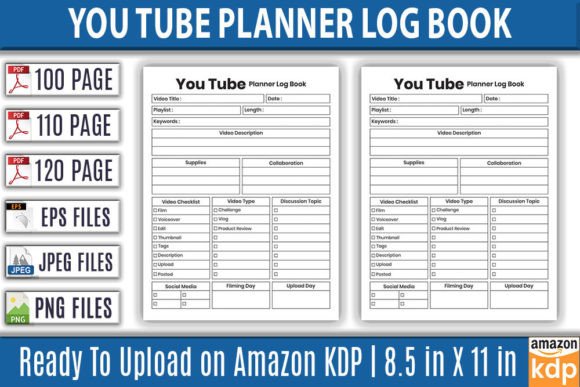 YouTube Planner Log Book KDP Interior: A Practical Tool for Content Creators and Amazon KDP Authors